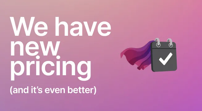 Superplan makes scheduling software more affordable, with 25-person teams now paying $40/month